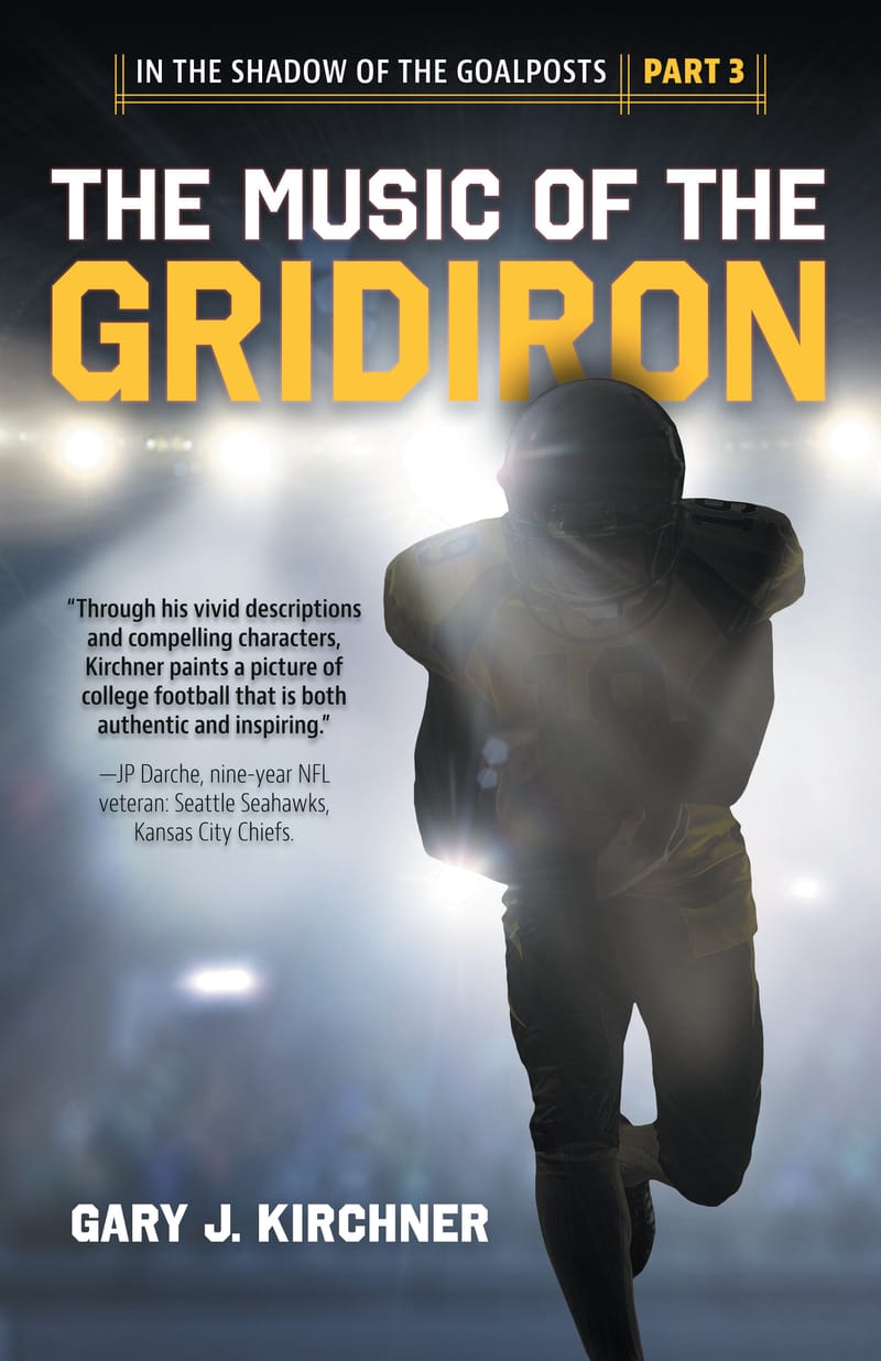 Cover of The Music of the Gridiron by Gary J. Kirchner
